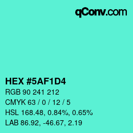 カラーコード: HEX #5AF1D4 | qconv.com