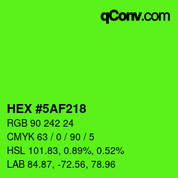 Color code: HEX #5AF218 | qconv.com