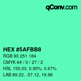 Color code: HEX #5AFBB8 | qconv.com