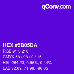 カラーコード: HEX #5B05DA | qconv.com