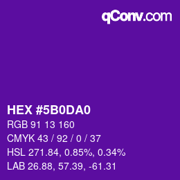 カラーコード: HEX #5B0DA0 | qconv.com