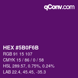 カラーコード: HEX #5B0F6B | qconv.com