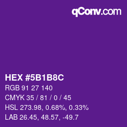 Color code: HEX #5B1B8C | qconv.com
