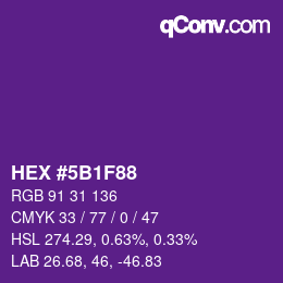 Color code: HEX #5B1F88 | qconv.com