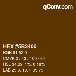 Color code: HEX #5B3400 | qconv.com