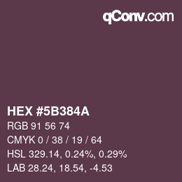 Color code: HEX #5B384A | qconv.com