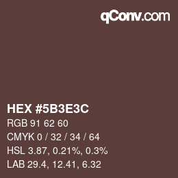 Color code: HEX #5B3E3C | qconv.com