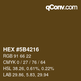 Color code: HEX #5B4216 | qconv.com