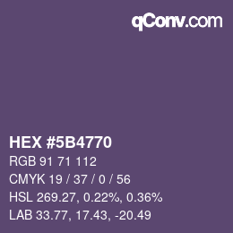 Farbcode: HEX #5B4770 | qconv.com