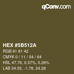 Color code: HEX #5B512A | qconv.com