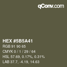 Color code: HEX #5B5A41 | qconv.com