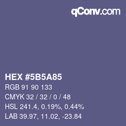 Color code: HEX #5B5A85 | qconv.com