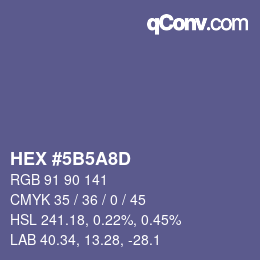 Color code: HEX #5B5A8D | qconv.com
