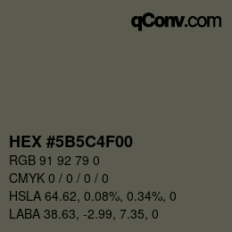 Color code: HEX #5B5C4F00 | qconv.com