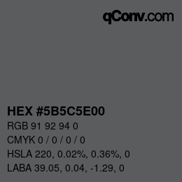 Color code: HEX #5B5C5E00 | qconv.com