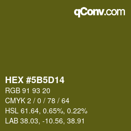 カラーコード: HEX #5B5D14 | qconv.com