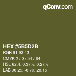 Color code: HEX #5B5D2B | qconv.com