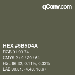 Color code: HEX #5B5D4A | qconv.com