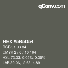 カラーコード: HEX #5B5D54 | qconv.com