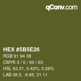 Color code: HEX #5B5E26 | qconv.com