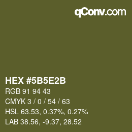 Código de color: HEX #5B5E2B | qconv.com