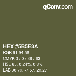 Farbcode: HEX #5B5E3A | qconv.com
