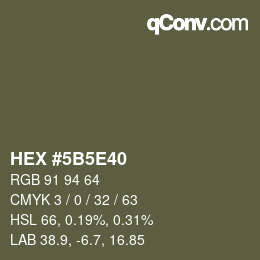 Color code: HEX #5B5E40 | qconv.com