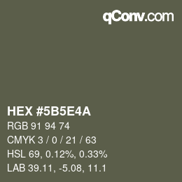 Color code: HEX #5B5E4A | qconv.com