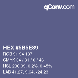 カラーコード: HEX #5B5E89 | qconv.com