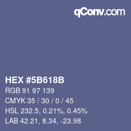 カラーコード: HEX #5B618B | qconv.com