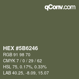 カラーコード: HEX #5B6246 | qconv.com