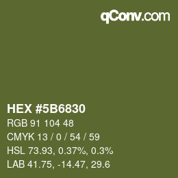 カラーコード: HEX #5B6830 | qconv.com