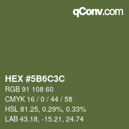 Color code: HEX #5B6C3C | qconv.com