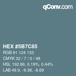 Color code: HEX #5B7C85 | qconv.com