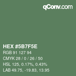 Color code: HEX #5B7F5E | qconv.com