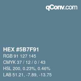 Código de color: HEX #5B7F91 | qconv.com