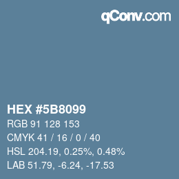 Color code: HEX #5B8099 | qconv.com