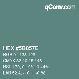 Color code: HEX #5B857E | qconv.com