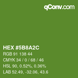 Color code: HEX #5B8A2C | qconv.com