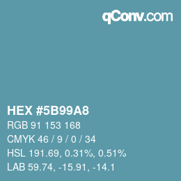 Color code: HEX #5B99A8 | qconv.com