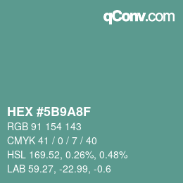 Color code: HEX #5B9A8F | qconv.com