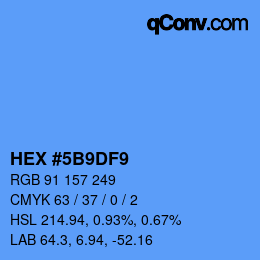 カラーコード: HEX #5B9DF9 | qconv.com