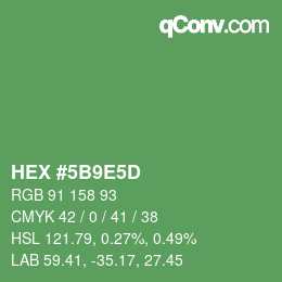 カラーコード: HEX #5B9E5D | qconv.com