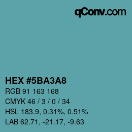 Farbcode: HEX #5BA3A8 | qconv.com