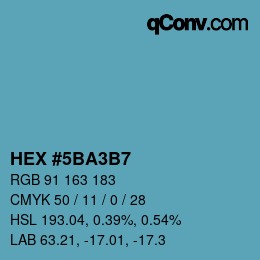 カラーコード: HEX #5BA3B7 | qconv.com