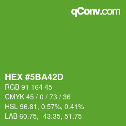 カラーコード: HEX #5BA42D | qconv.com