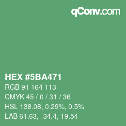 カラーコード: HEX #5BA471 | qconv.com
