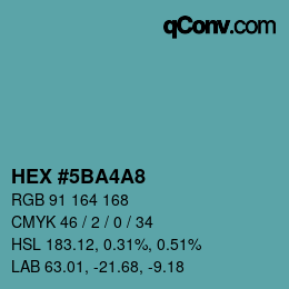 カラーコード: HEX #5BA4A8 | qconv.com