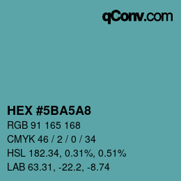 Color code: HEX #5BA5A8 | qconv.com