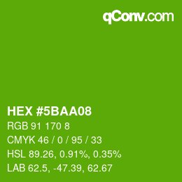 Color code: HEX #5BAA08 | qconv.com